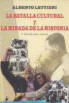 La batalla cultural y la mirada de la historia