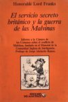 El servicio secreto británico y la guerra de las Malvinas